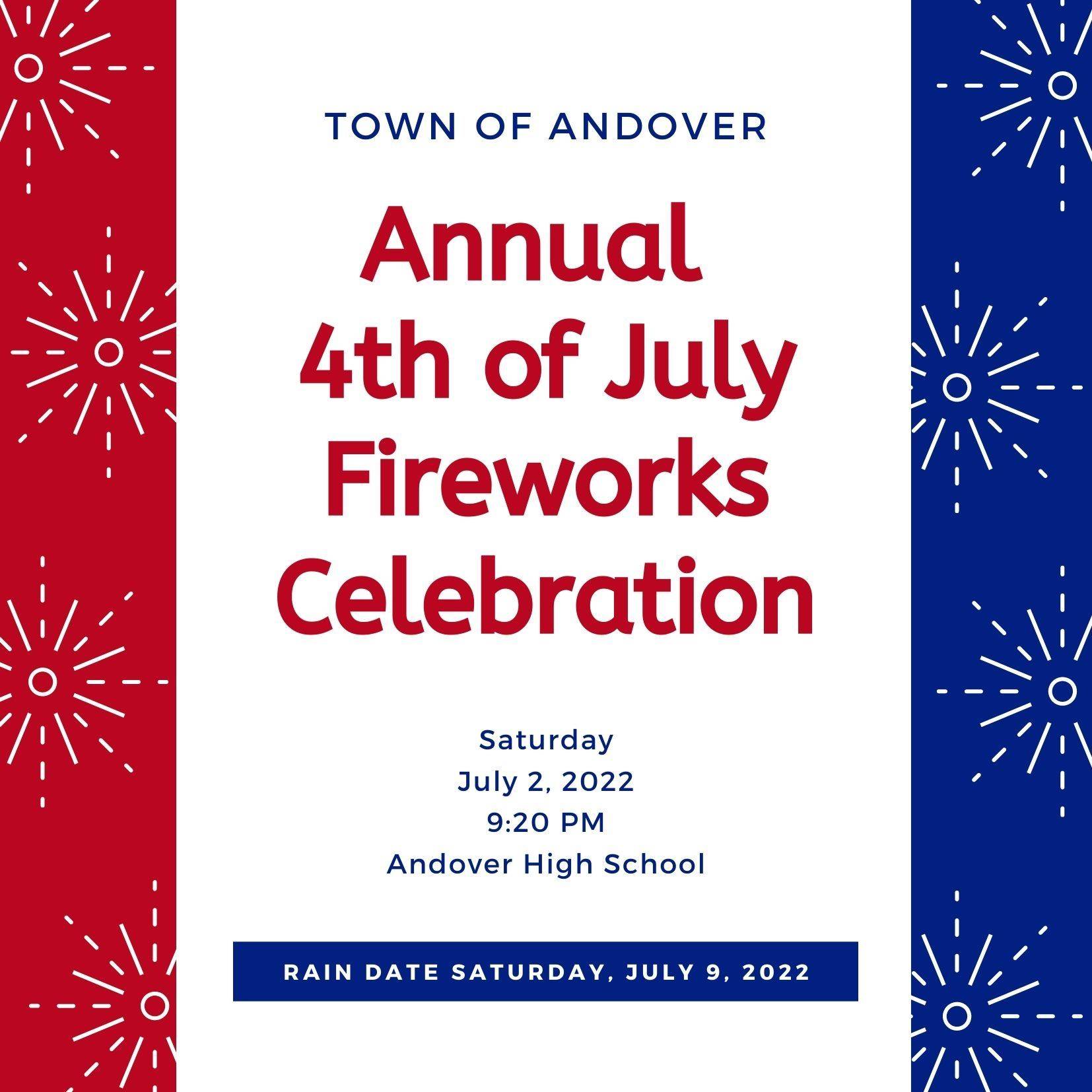 2022 July 4th Fireworks, Events In Andover Andover News